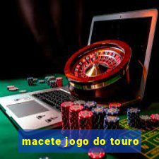 macete jogo do touro